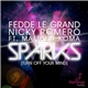 Fedde Le Grand, Nicky Romero Ft. Matthew Koma - Sparks (Turn Off Your Mind)